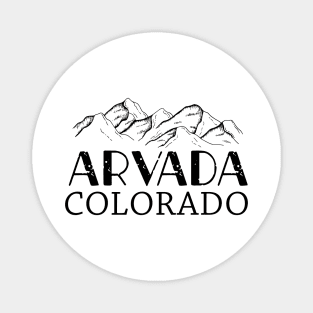 Arvada Colorado Pueblo Arvada Co Colorado Magnet